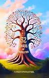 32 Short Inspiring Stories: A Collection of Moral, Motivational and Inspiration Tales to Uplift and Inspire. (Uplifting Short Stories Collection Book 1)