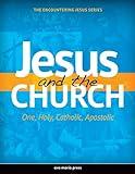 Jesus and the Church (Encountering Jesus)