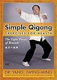 Simple Qigong Exercises for Health - 8 Simple Movements - Eight Brocades Chi Kung Exercise for Beginners **2024** Dr. Yang, Jwing-Ming (YMAA Ba Duan Jin Qi gong Dvd)