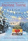 Sleigh Bells Ring: A Sparkling Holiday Romance Full of Christmas Magic, Second Chances, and Unexpected Love in the Charming Town of Shelter Springs