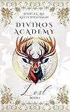 Divinos Academy: Lost: Book One