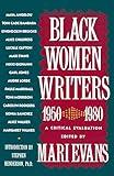 Black Women Writers (1950-1980): A Critical Evaluation