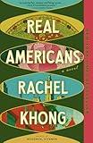 Real Americans: A novel