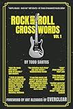 "Rock And Roll Crosswords Vol. 1 (B&W Pics): "100% Music!! Rock On!!" Will Shortz > NYTimes Crossword Puzzle Editor "The Definitive Rock Trivia"