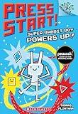 Super Rabbit Boy Powers Up! A Branches Book (Press Start! #2)