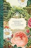 Favorite Poems for the Garden: A Gardener's Collection