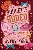 Roulette Rodeo: A Spicy Cozy Cowboy Omegaverse (Jackknife Ridge Ranch Book 1)