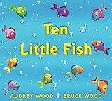 Ten Little Fish