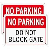No Parking Sign, Do Not Block Gate Sign,2 Pack- 10" x 7"Heavy Duty Reflective Aluminum, Rust Free .40 Aluminum,FadeResistant, UV Protected,Weatherproof,Easy to Mount