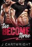 Two Become Three: MMF Bisexual Romance