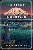 In Sight of the Mountain (The Rainier Series)