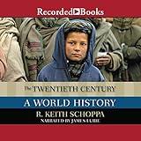 The Twentieth Century: A World History