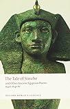 The Tale of Sinuhe: and Other Ancient Egyptian Poems 1940-1640 B.C. (Oxford World's Classics)