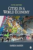 Cities in a World Economy (Sociology for a New Century Series)