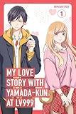 My Love Story with Yamada-kun at Lv999 Volume 1