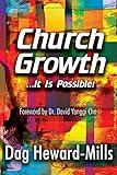 Church Growth: ...It is possible