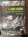 Race and Ethnic Relations: American and Global Perspectives