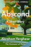 Abscond: A Short Story
