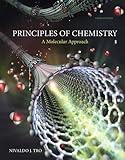 Principles of Chemistry: A Molecular Approach (3rd Edition)