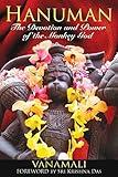 Hanuman: The Devotion and Power of the Monkey God