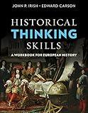 Historical Thinking Skills: A Workbook for European History