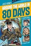 Around the World in 80 Days (Graphic Revolve)