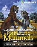 National Geographic Prehistoric Mammals