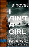 I Ain't a Girl