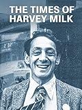 The Times of Harvey Milk