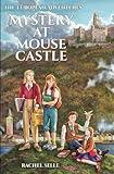 The European Adventures: Mystery at Mouse Castle