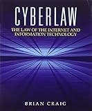 Cyberlaw: The Law of the Internet and Information Technology