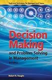 Decision Making and Problem Solving in Management (Book & CD)