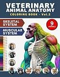 Veterinary Animal Anatomy Coloring Book Vol 2: Incredibly Detailed 9 Animals from Monkey, Cat & Dog Families Physiology Pages for Vet Students & Animal Lovers