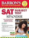 Barron's SAT Subject Test Spanish: with MP3 CD