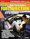 Designing and Tuning High-Performance Fuel Injection Systems