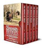 Lancaster Bridges Boxed Set: The Complete Amish Romance Series