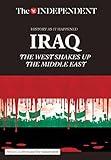 IRAQ: The West Shakes Up the Middle East (History as it Happened)