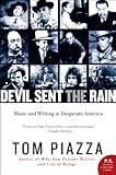 Devil Sent the Rain: Music and Writing in Desperate America