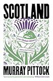 Scotland: The Global History: 1603 to the Present