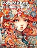 Pop Manga Coloring Book: Girls Edition