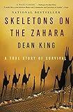 Skeletons on the Zahara: A True Story of Survival