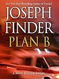 Plan B: A Nick Heller Story (Kindle Single)