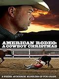 American Rodeo: A Cowboy Christmas
