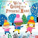 We're Going on a Present Hunt (We're Going on a… Hunt, 1)