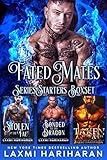 Fated Mates: Three Book boxset - Dark Fae, Vampires, Shifters, Paranormal Romance Collection (Paranormal Romance Series Boxsets)