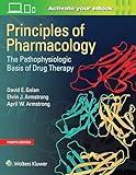 Principles of Pharmacology: The Pathophysiologic Basis of Drug Therapy