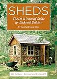 Sheds: The Do-It-Yourself Guide for Backyard Builders