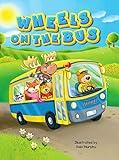 Wheels On The Bus - Childrens Padded Board Book - Classic Sing Along