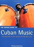 The Rough Guide to Cuban Music (Rough Guide Music Guides)