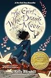 The Girl Who Drank the Moon (Winner of the 2017 Newbery Medal)